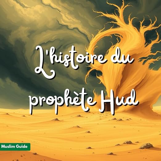 L'histoire du prophète Hud